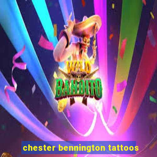 chester bennington tattoos